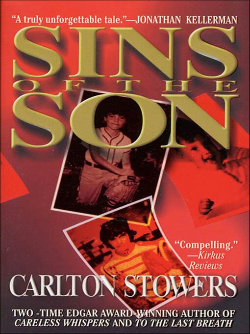 Title details for Sins of the Son by Carlton Stowers - Available